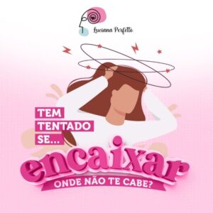 Não Force Encaixes em Relacionamentos: Ame-se Primeiro